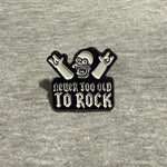 Load image into Gallery viewer, Homer Simpson - Never Too Old to Rock Pin