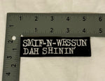 Load image into Gallery viewer, Smif-N-Wessun Dah Shinin' Patch