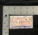 Load image into Gallery viewer, Don't Be A Menace Patch