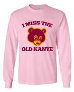 Load image into Gallery viewer, Kanye West - I Miss The Old Kanye Long Sleeve Shirt