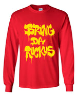 Load image into Gallery viewer, Wu-Tang Clan Bring Da Ruckus Long Sleeve Shirt