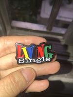 Load image into Gallery viewer, Living Single Pin