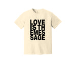 Load image into Gallery viewer, Love Is The Message Heavyweight Shirt