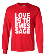 Load image into Gallery viewer, Love Is The Message Long Sleeve Shirt