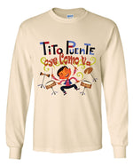 Load image into Gallery viewer, Tito Puente - Oy Como Va Long Sleeve Shirt