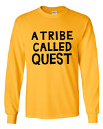Load image into Gallery viewer, A Tribe Called Quest Text Long Sleeve Shirt