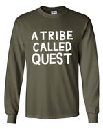 Load image into Gallery viewer, A Tribe Called Quest Text Long Sleeve Shirt