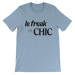 Load image into Gallery viewer, Chic Le Freak C'est T-Shirt