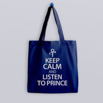 Load image into Gallery viewer, Keep Calm And Listen To Prince Tote Bag
