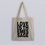 Load image into Gallery viewer, Love Is The Message Tote Bag