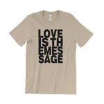 Load image into Gallery viewer, Love Is The Message T-Shirt