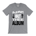 Load image into Gallery viewer, Redman Whut? Thee Album T-Shirt