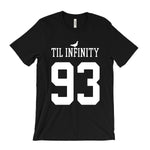 Load image into Gallery viewer, 93 Til Infinity T-Shirt
