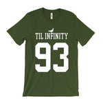 Load image into Gallery viewer, 93 Til Infinity T-Shirt
