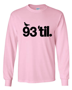 93 Til Souls Of Mischief Long Sleeve Shirt