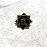 Load image into Gallery viewer, Faith No More Pin
