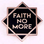 Load image into Gallery viewer, Faith No More Pin
