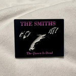 Load image into Gallery viewer, The Smiths - The Queen Is Dead Pin
