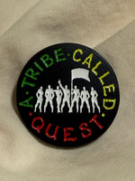 Load image into Gallery viewer, A Tribe Called Quest Pin
