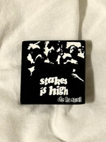 Load image into Gallery viewer, De La Soul - Stakes Is High Album Pin
