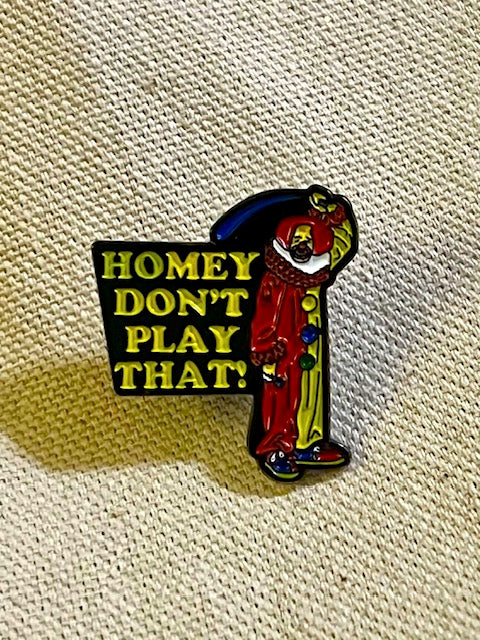 Homey D. Clown - In Living Color Pin