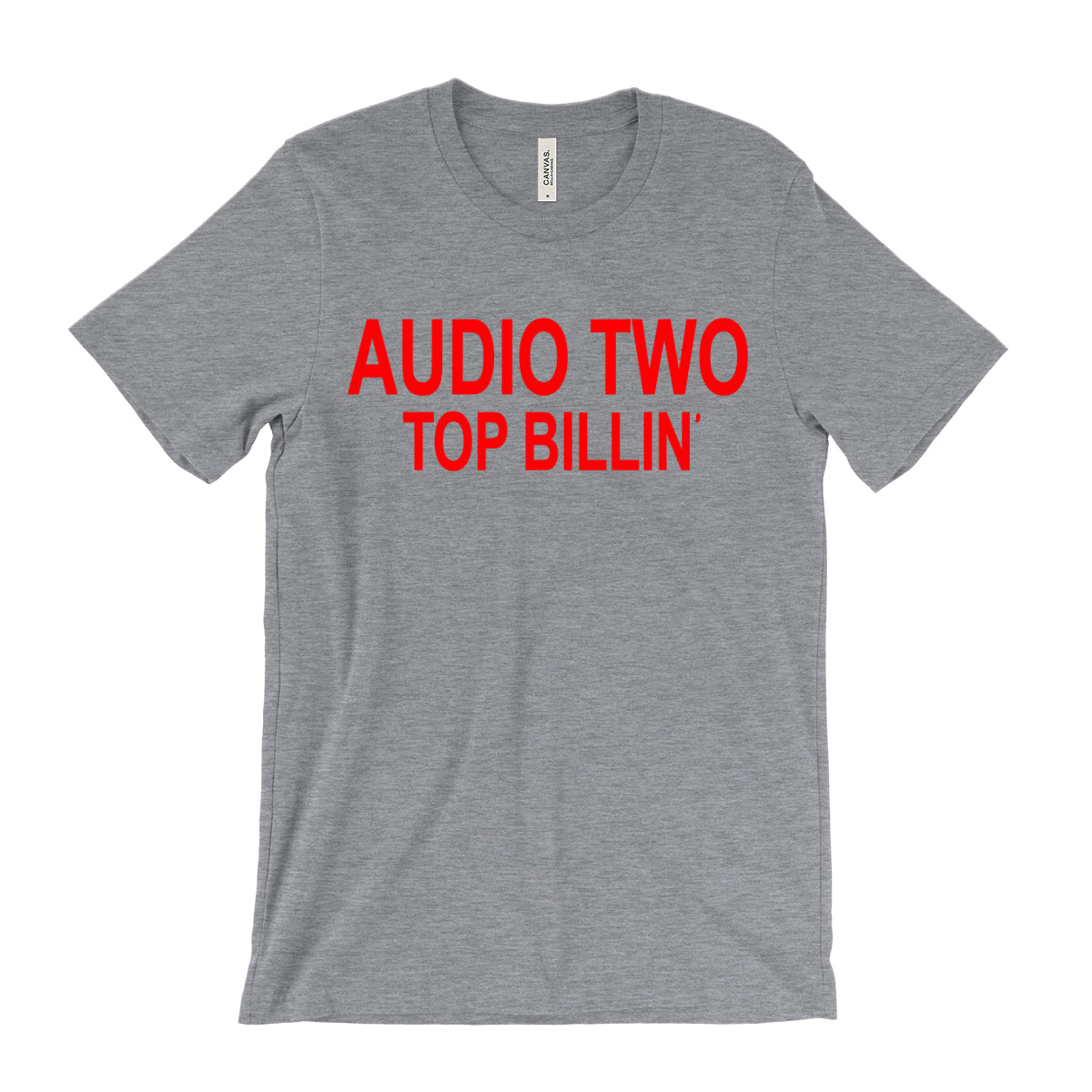 Audio Two - Top Billin' T-Shirt