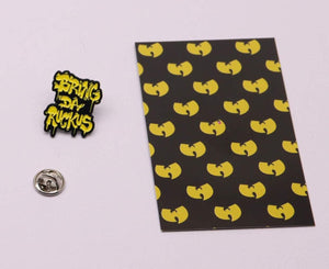 Wu Tang Clan - Bring Da Ruckus Pin