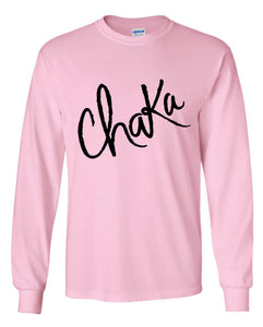 Chaka Khan Long Sleeve Shirt