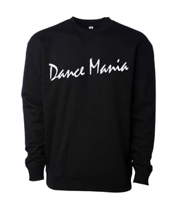 Dance Mania Sweatshirt