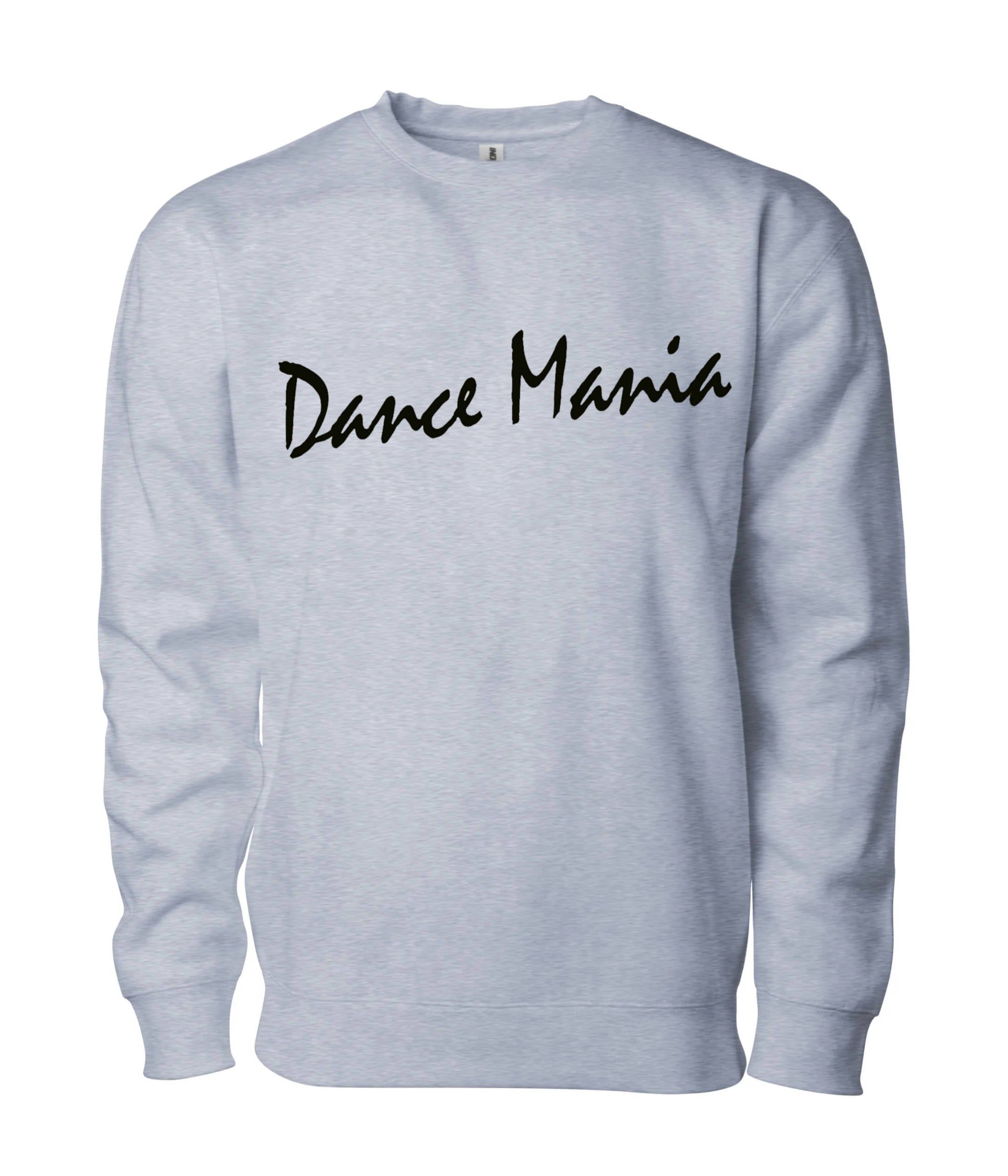 Dance Mania Sweatshirt