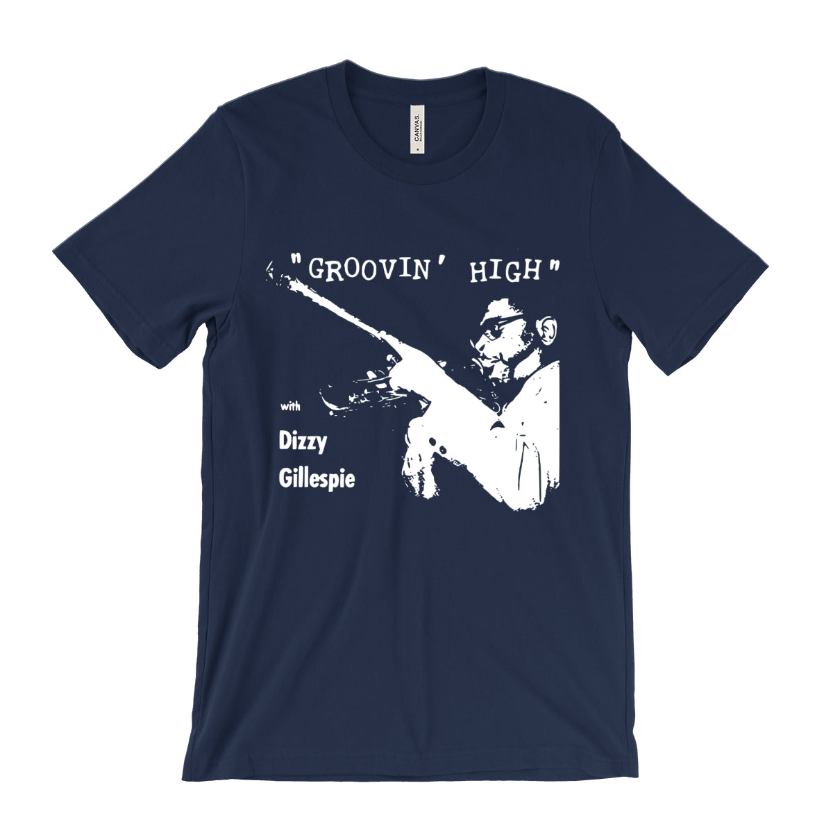 Dizzy Gillespie - Groovin' High T-Shirt