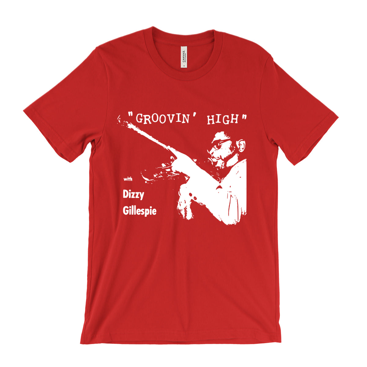 Dizzy Gillespie - Groovin' High T-Shirt