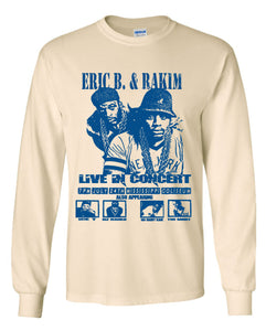 Eric B. & Rakim Concert Long Sleeve Shirt