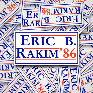 Eric B. & Rakim 86 Sticker