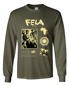 Fela Kuti - Water No Get Enemy Long Sleeve Shirt