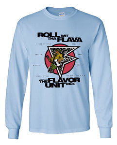 The Flavor Unit Mc's - Roll Wit Tha Flava Long Sleeve Shirt