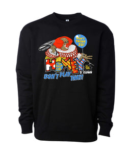 In Living Color - Homey D. Clown Sweatshirt