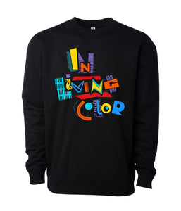 In Living Color Sweatshirt