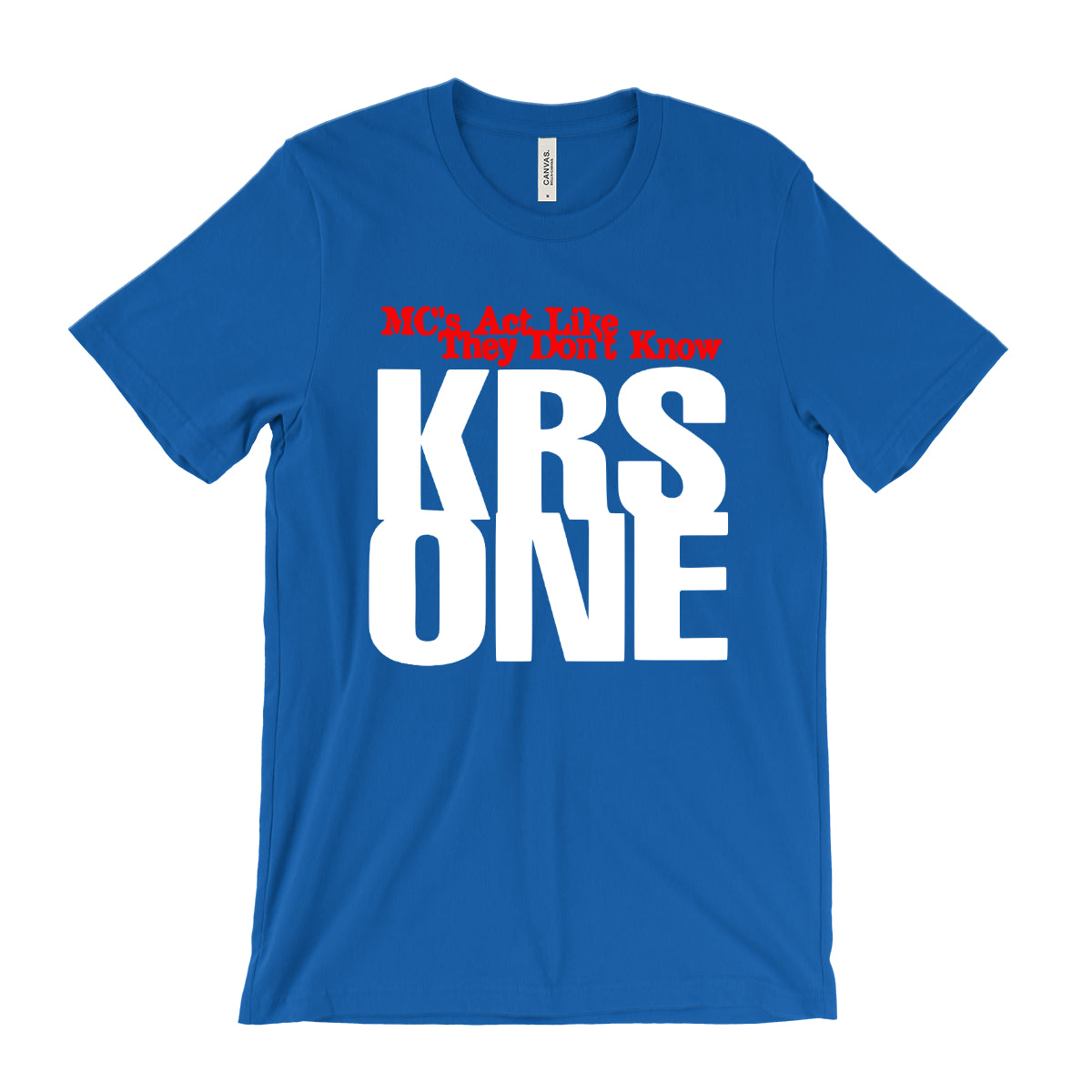 KRS ONE - Mc's Act Like They Don't Know T-Shirt
