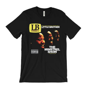 Little Brother - The Minstrel Show T-Shirt