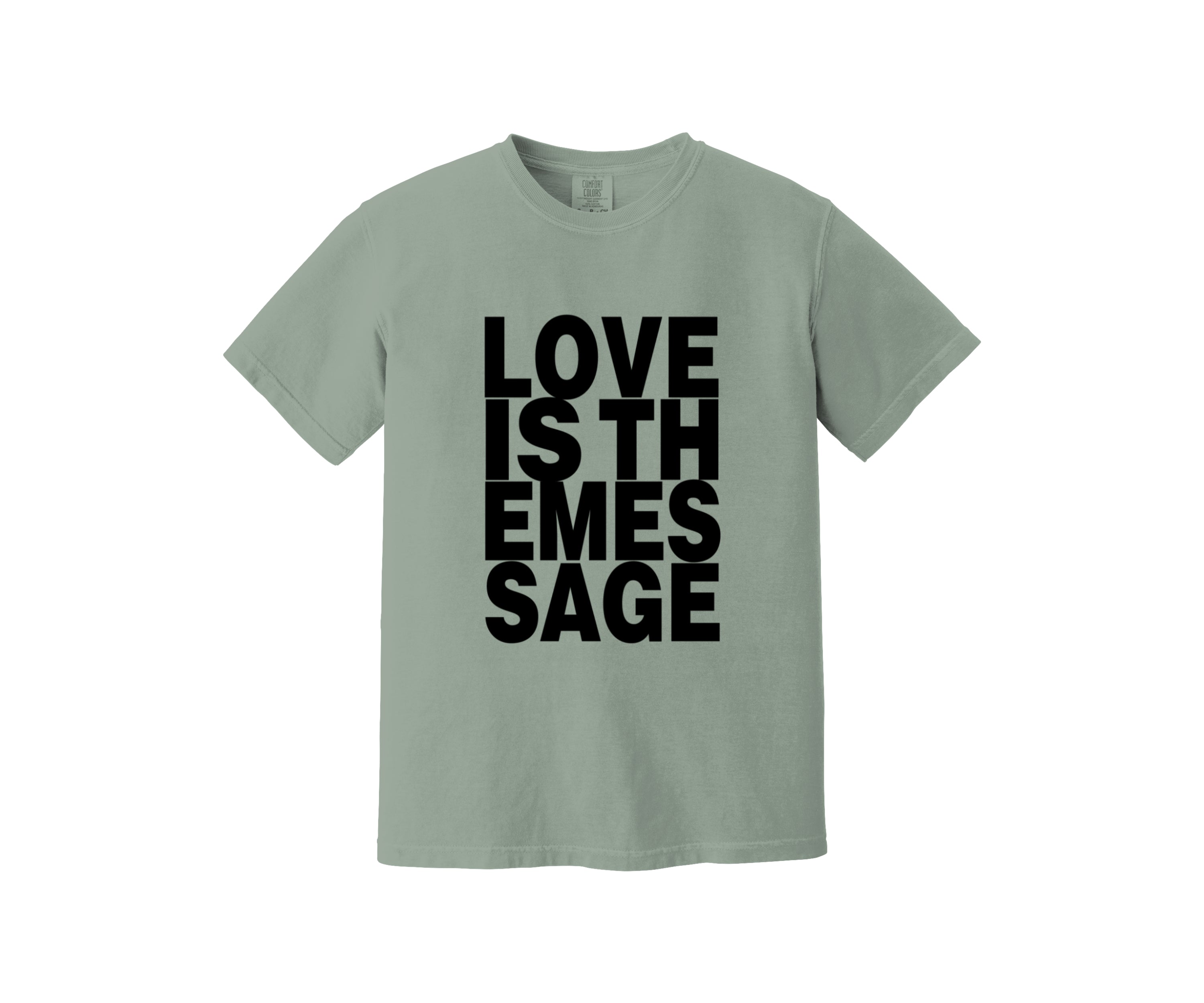 Love Is The Message Heavyweight Shirt