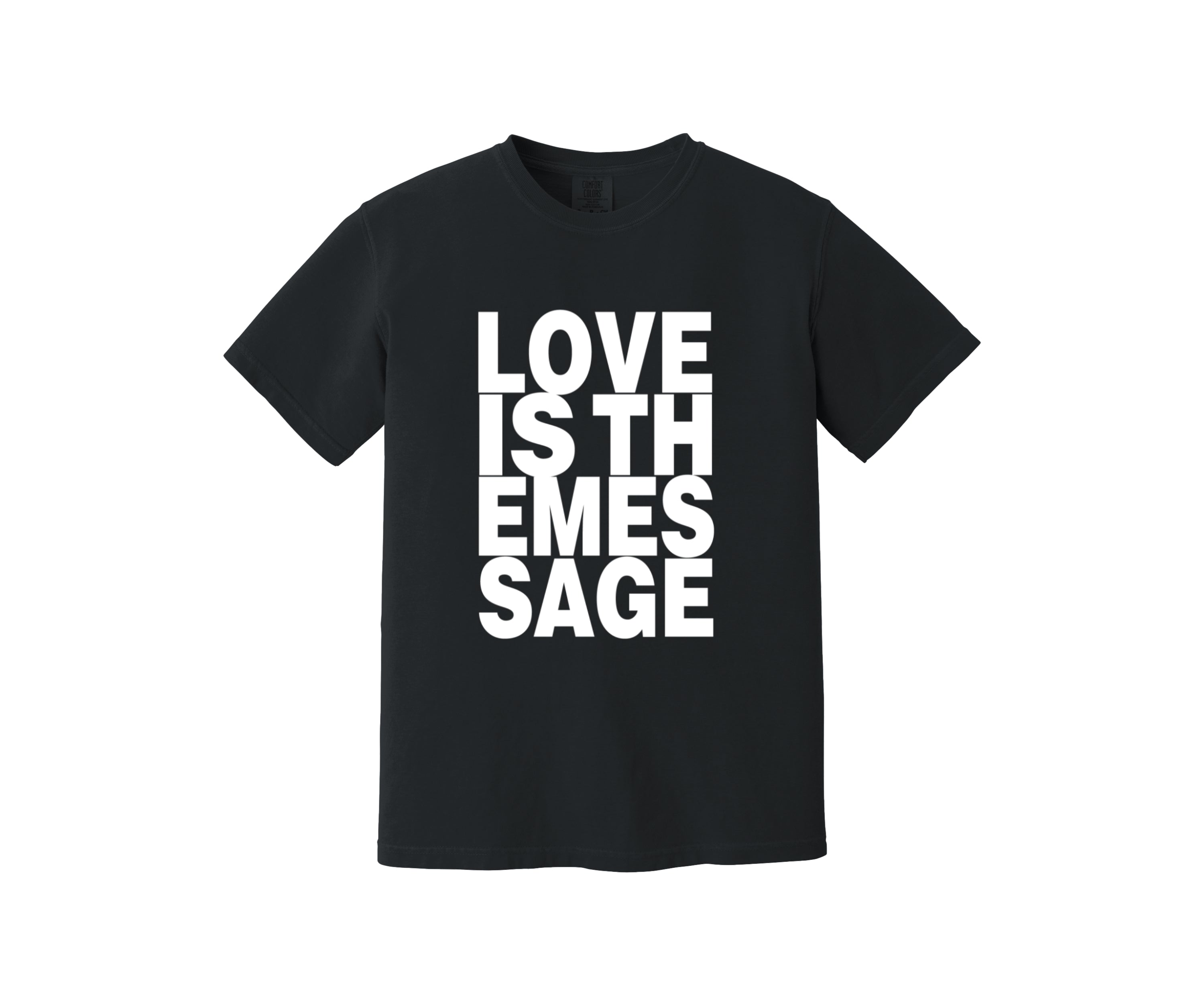 Love Is The Message Heavyweight Shirt