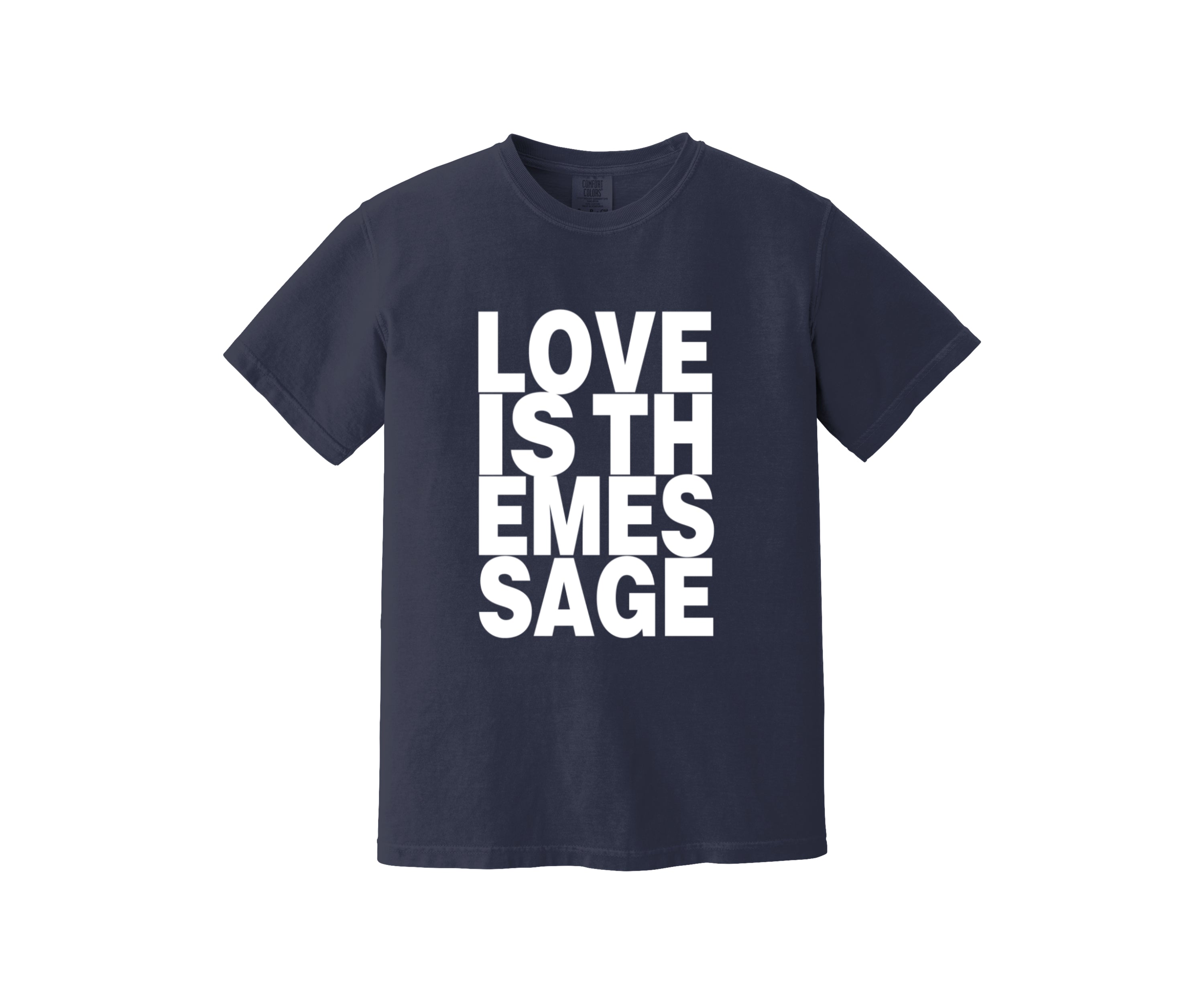 Love Is The Message Heavyweight Shirt