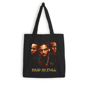 Paid In Full Tote Bag