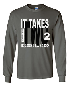 Rob Base & D.J. E-Z Rock - It Takes Two Long Sleeve Shirt