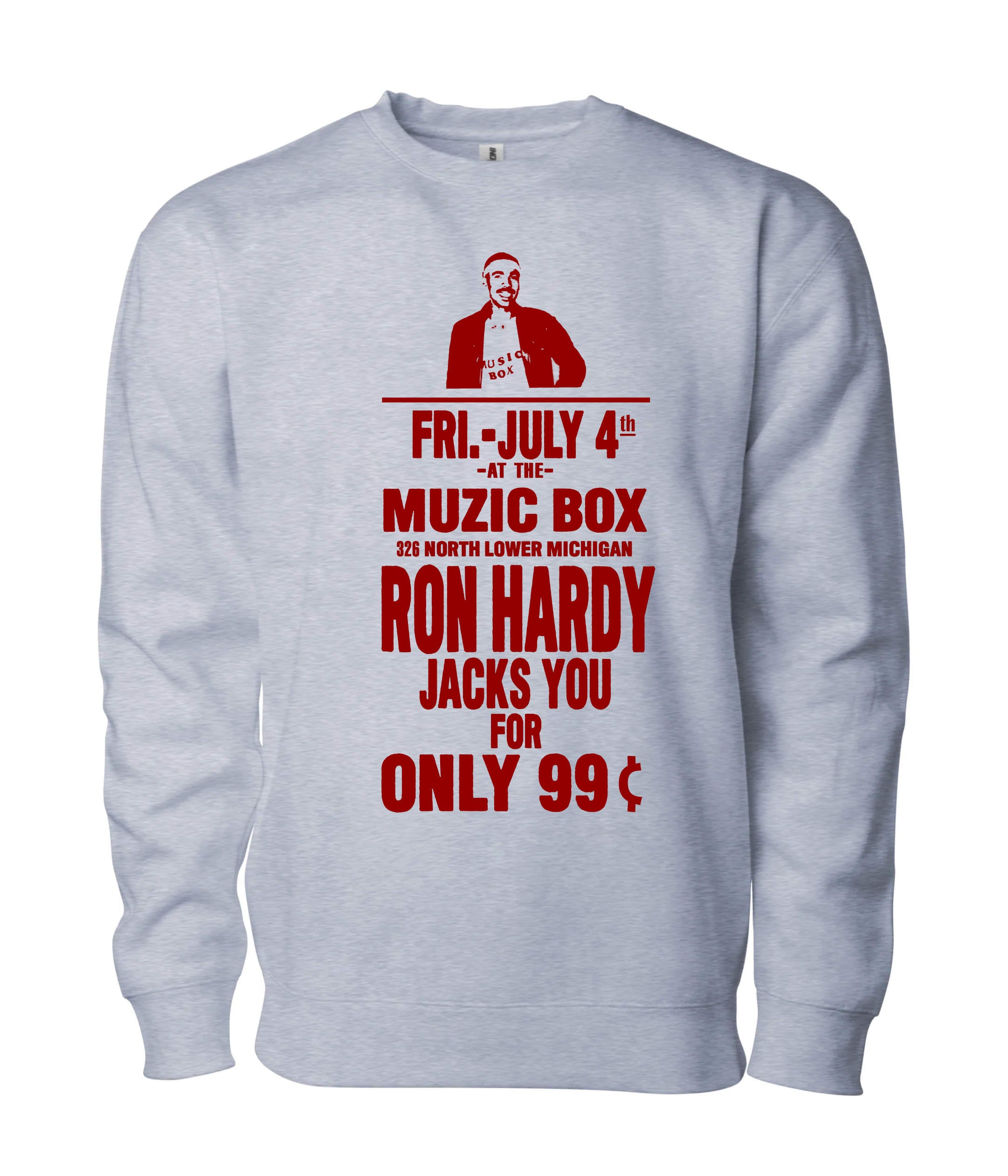 Ron Hardy Muzic Box Sweatshirt