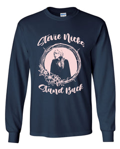 Stevie Nicks - Stand Back Long Sleeve Shirt