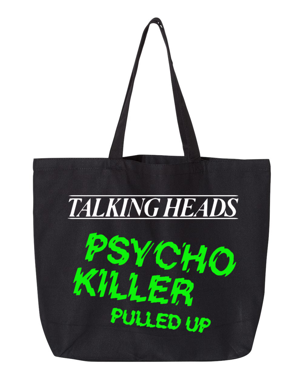 Talking Heads - Psycho Killer Tote Bag