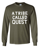 Load image into Gallery viewer, A Tribe Called Quest Text Long Sleeve Shirt
