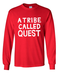 A Tribe Called Quest Text Long Sleeve Shirt